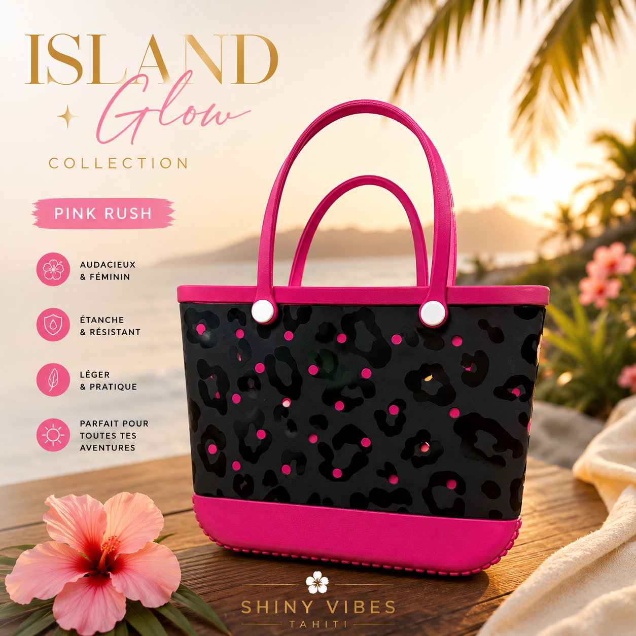 🌺SACS ISLAND GLOW– VIBES TROPICALES